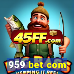 959 bet com
